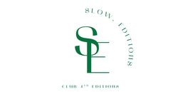 slow. editions